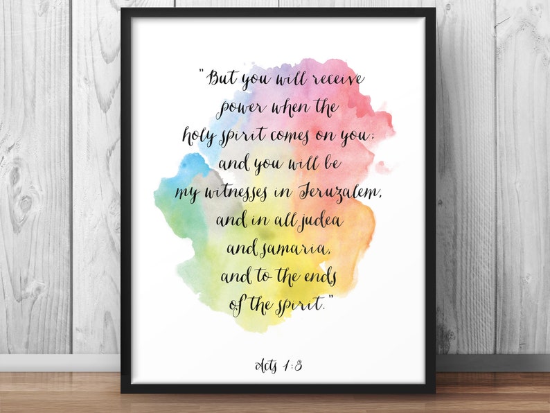 Christian Art, Bible Verse Print, Acts 1:8, "You will receive power when the holy spirit comes on you", Scripture Art, Bible Quotes image 2