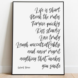 Mark Twain Quote Poster "Life is Short" "Break the rules", citazioni motivanti, citazioni letterarie, primo appartamento, arredamento accogliente appartamento