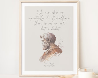 Aristoteles citaat aquarel print-"We are what we repeatsed" "Excellence is a habit" motiverende kunst aan de muur sportschool 20 x 30, citaten wijsheid