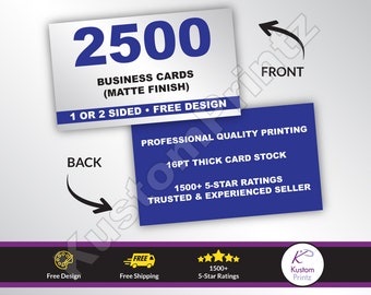 2500 Custom Full Color Business Cards, 16PT Thick, Matte Finish, Free Design, Professional Printed Business Cards, 1 or 2 Sided, Horizontal