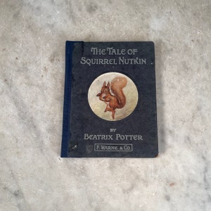 Antique Beatrix Potter book The Tale of Squirrel Nutkin genuine first 1st edition 1903