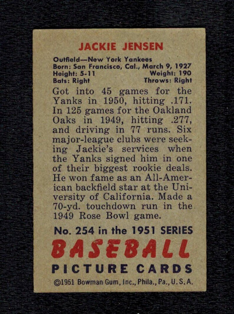1951 BOWMAN BASEBALL #254 Jackie Jensen Rookie Card New York Yankees Boston Red Sox Ex-Mt Condition Free Shipping!