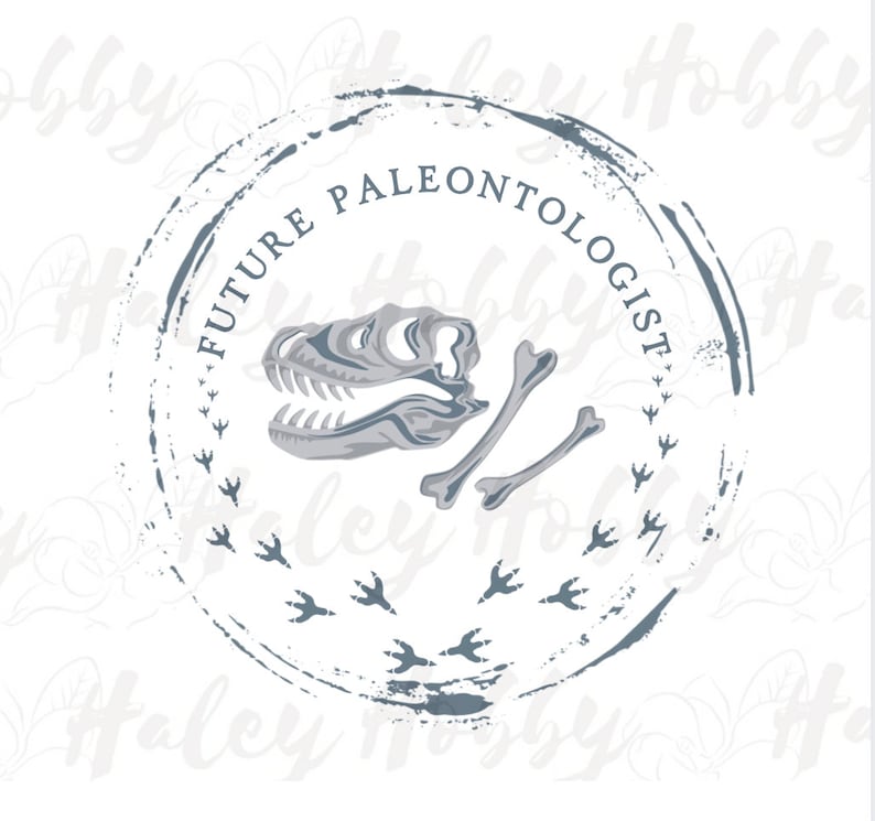 May include: A blue and white distressed circle with the text "Future Paleontologist" and a dinosaur skull and bones inside.  There are dinosaur footprints around the circle.