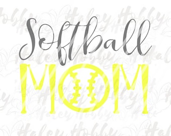 Softball Mom SVG Cut File Digital Download Silhouette Waterslide