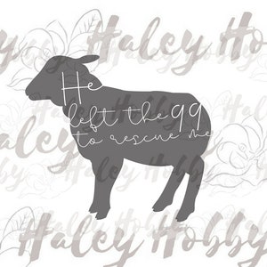 Hij liet de 99 naar Rescue Me Matthew 18 12 SVG DXF Chrisitan Cut File Digital Download Silhouette Waterslide