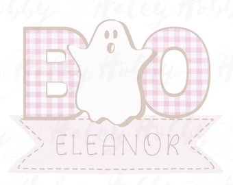 May include: Pink and white gingham BOO letters with a white ghost in the middle. A banner below reads "ELEANOR".