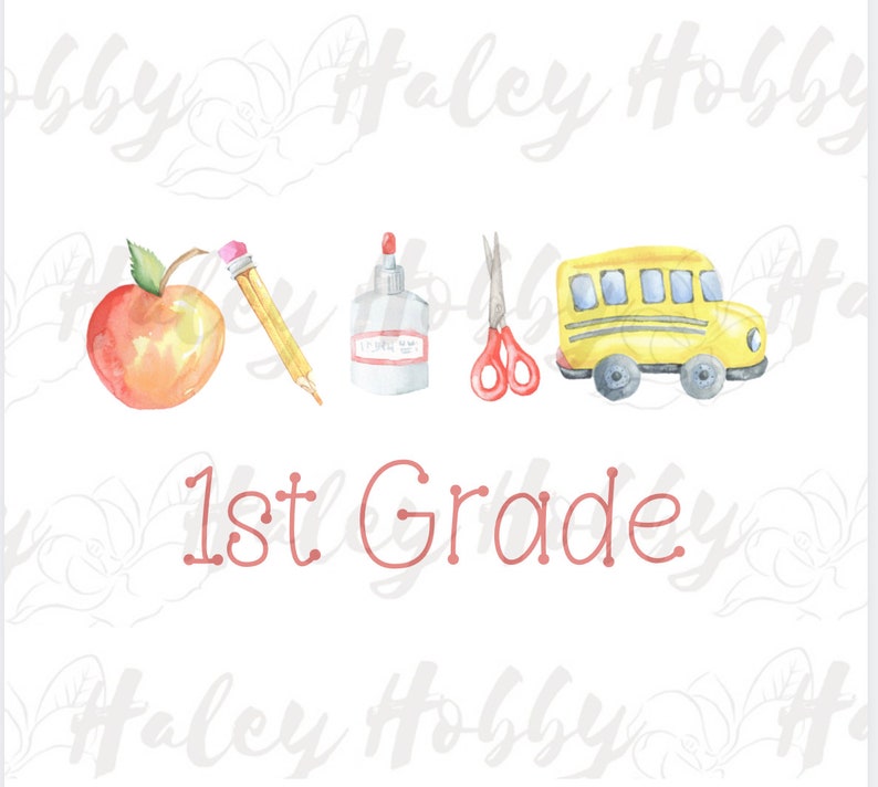 Op de afbeelding: Een aquarel-illustratie van schoolbenodigdheden voor de eerste klas. De illustratie bevat een rode appel, een geel potlood, een fles lijm, een rood schaar en een gele schoolbus. De tekst "1st Grade" is in rood geschreven.