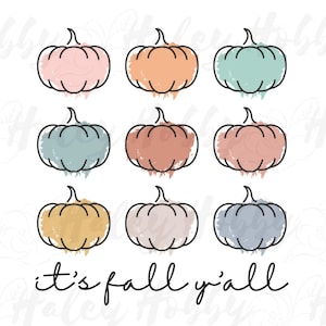 May include: Nine outlined pumpkins in various fall colors, including pink, orange, teal, brown, and gray. The pumpkins are arranged in three rows of three. The text "it's fall y'all" is written below the pumpkins.
