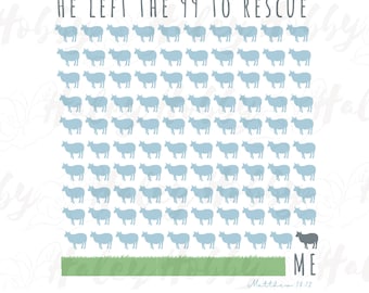 He left the 99 to Rescue Me Matthew 18:12 2 sided shirt PNG, Easter, Christian, Digital Download, Sublimation Download, Instant Download