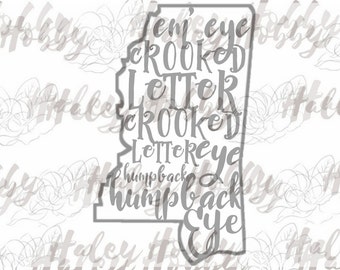Mississippi crooked letter state Southern SVG Waterslide cut file silhouette digital file