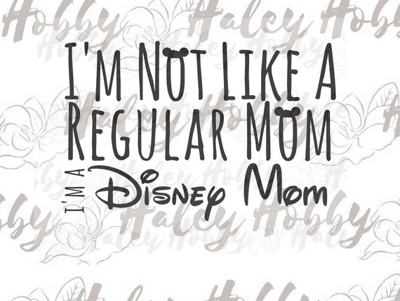 Free Free 112 Disney Mom Svg SVG PNG EPS DXF File