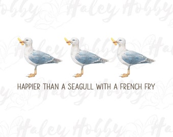Happier than a Seagull with a French Fry Boy Girl Watercolor Toddler, Name, Monogram Shirt PNG, Heat Press, Digital Download, Sublimation