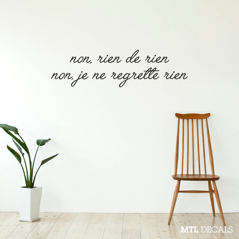 Non rien de rien Wall Decal / Édith Piaf Wall Quote ...