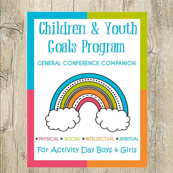 Children and Youth Goals Program General Conference Packet