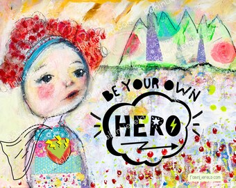 Be Your Own Hero Art Print | Motivational Vision Board (Digital Download)