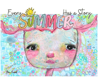 Every Summer Has a Story Art Print | Vision Board Printable (Digital Download)