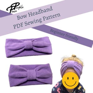 May include: Two lavender bow headbands are displayed, one on a child. The headbands are made of a soft, textured material. Text on the image reads "Bow Headband PDF Sewing Pattern" and "Beginner friendly."