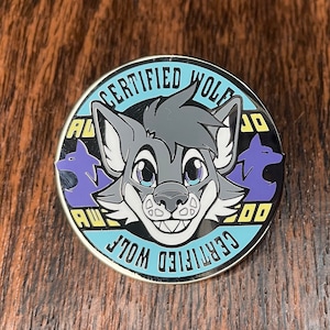 Certified Wolf Pin,  1.5&quot; Fursona Species Themed Hard Enamel Badges to Show Off Your Favorite Animal, Wolf Sticker, Gift for Wolf Lovers