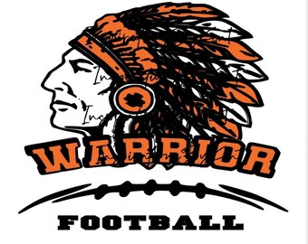 May include: A black and orange logo with an illustration of a Native American warrior wearing a headdress. The text "WARRIOR" is written in orange letters with a black outline. Below the text is a black and white football with the text "FOOTBALL" written in black letters.