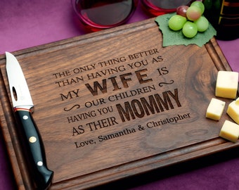 Handmade Cutting Board Personalized Mommy-Wife Quote Design #103-Mother's day Gifts for Wife and Mother, unique WIFE and MOM Gifts