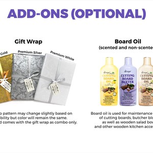 Add-ons for handmade boards. Gift wrap and board oil. You can find those options in our store in the add ons category.