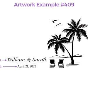 Artwork Example for design 409. Line 1 is First names or any text, Line 2 is date or any text.