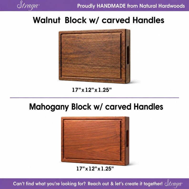 May include: A rectangular dark brown walnut wood block with carved handles and a 17" x 12" x 1.25" dimension, and a rectangular reddish-brown mahogany wood block with carved handles and a 17" x 12" x 1.25" dimension, both labeled Straga.