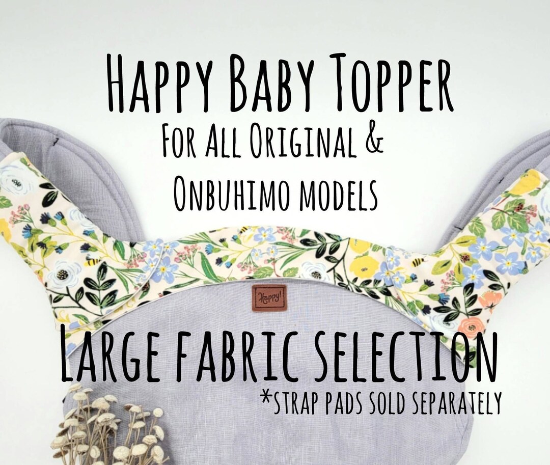 Happy Baby Carrier Original & Onbuhimo Protective Topper. Fits All