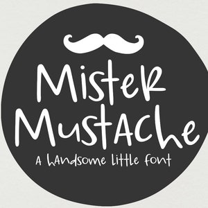 Digitaler Schrift-Download - Mister Moustache, handgeschriebene Schrift OTF & TTF