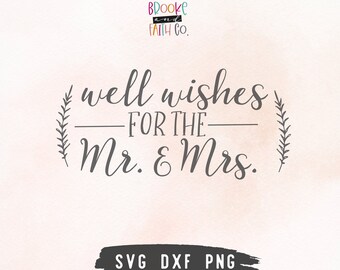 Wedding Sign SVG | Well Wishes for the Mr. & Mrs. | Cards  and Gifts Sign SVG