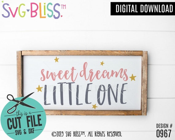 Free Free 90 Sweet Dreams Little One Svg SVG PNG EPS DXF File