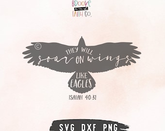 Soar on Eagles Wings Isaiah 40:31 SVG | Christian Bible Verse Cut File