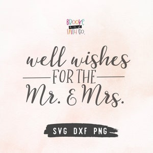 Signo de boda SVG / Buenos deseos para el Sr. y la Sra. / Libro de visitas SVG
