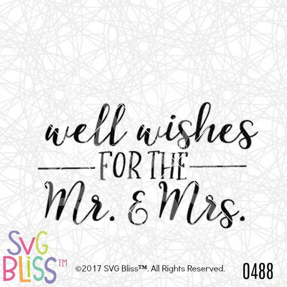 Wedding Svg Well Wishes For The Mr And Mrs Guestbook Etsy