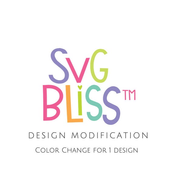 Download Svg Modification Color Change Of One Existing Design Etsy