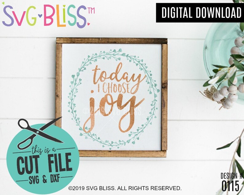 Download Today I Choose Joy SVG DXF Cut File for Cricut or ...