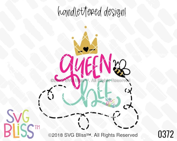 Download Queen Bee SVG Bumblebee Crown Cute Handlettered Girl | Etsy