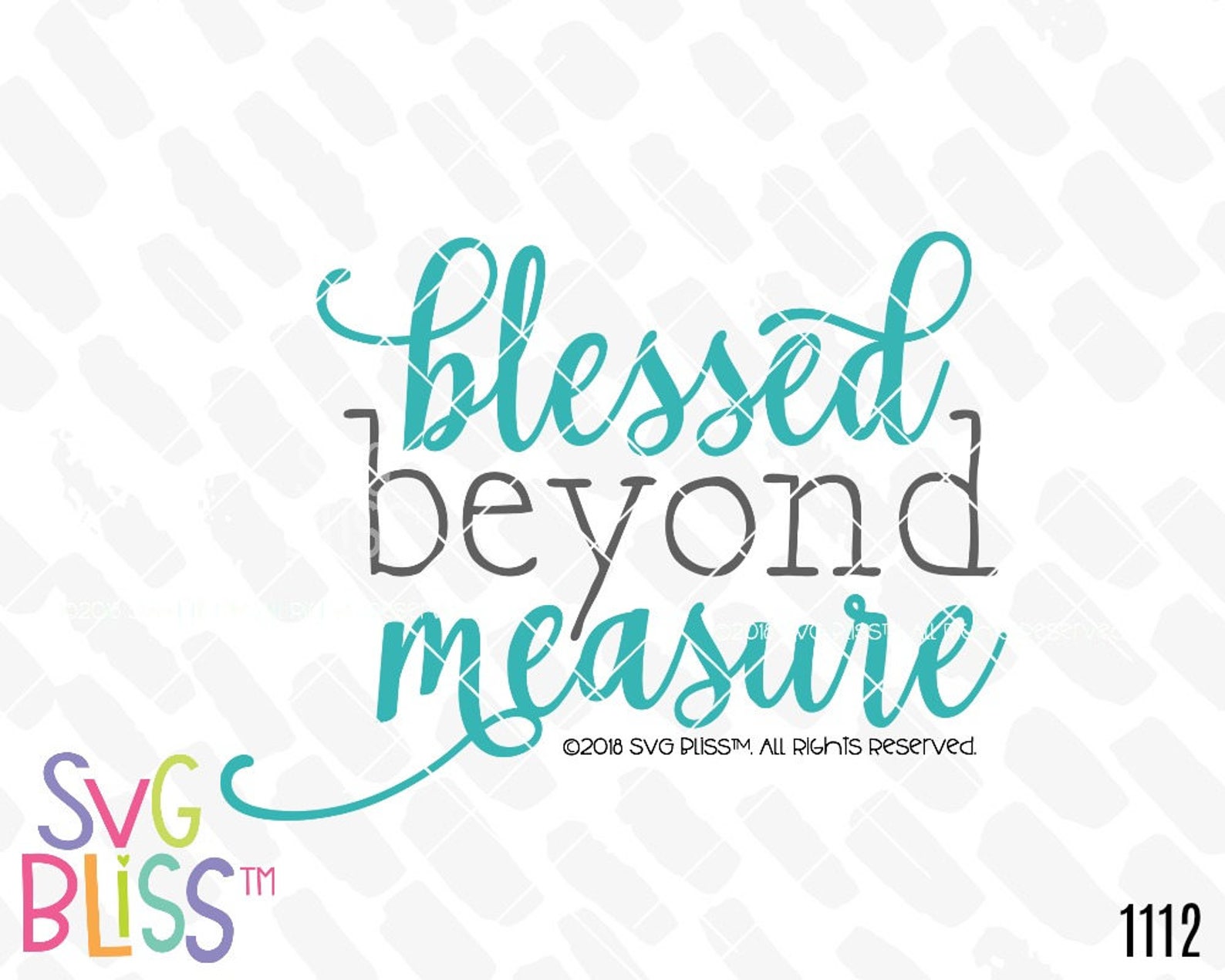 Blessed Beyond Measure SVG Christian Gratitude Quote Cutting Etsy