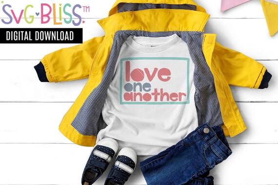 Love One Another Svg Dxf Cut File Love Bible Verse Etsy
