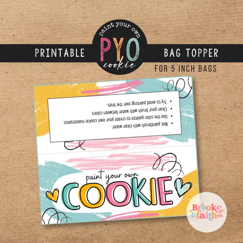 PYO cookie bag topper | paint your own cookie packaging label with instructions on the back | Printable PDF file with 4 per sheet | Digital Download