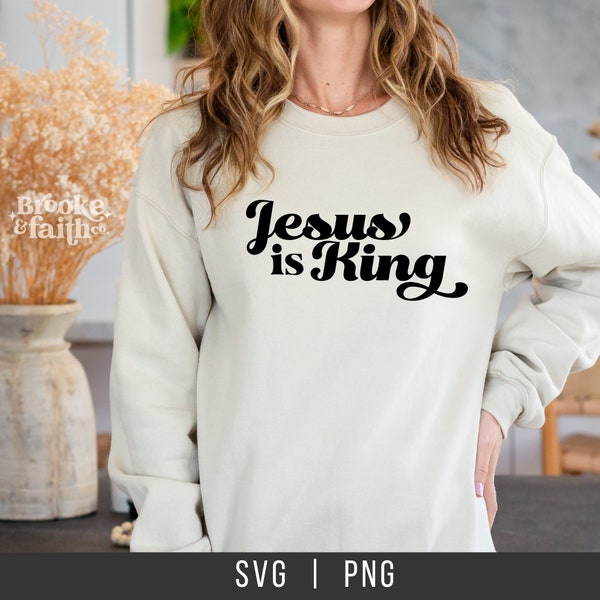 Jesus is King SVG | Christian SVG | Bible Verse Scripture Religious Digital Download T-Shirt Design
