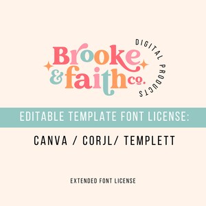 Extended Font License for Editable Templates | Canva, Corjl, Templette Font License for One Font
