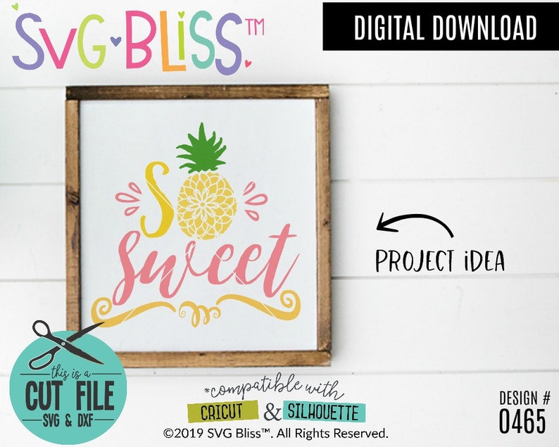 Download So Sweet Pineapple SVG DXF Cut File for Cricut or ...