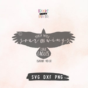 Isaiah 40:31 SVG | Christian SVG | Bible Verse SVG | Isaiah 40 31 Png | Wings Like Eagles
