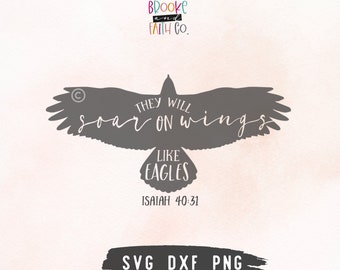 Isaiah 40:31 SVG | Christian SVG | Bible Verse SVG | Isaiah 40 31 Png | Wings Like Eagles