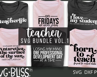 Funny Teacher SVG Bundle | Teacher T-Shirt Design Digital Download Bundle