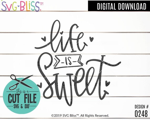 Download Life Is Sweet Svg Handlettered Valentine Cut File Digital Etsy