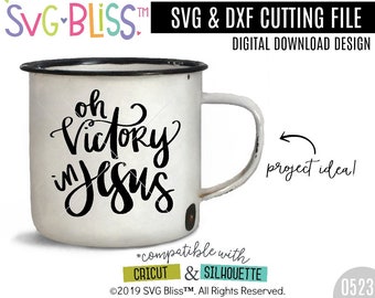 Oh Victory in Jesus SVG | Christian Faith Handlettered SVG