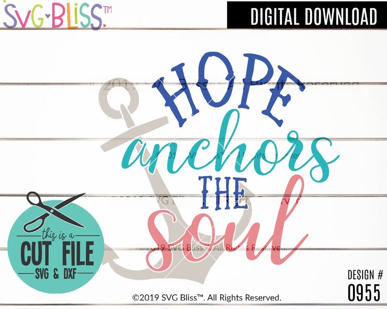 Hope Anchors the Soul SVG Christian Bible Verse SVG Cut File Etsy