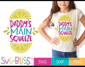 Daddy's Main Squeeze SVG | Baby Lemon SVG for Kids Shirt